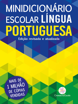 cover image of Minidicionário escolar Língua Portuguesa